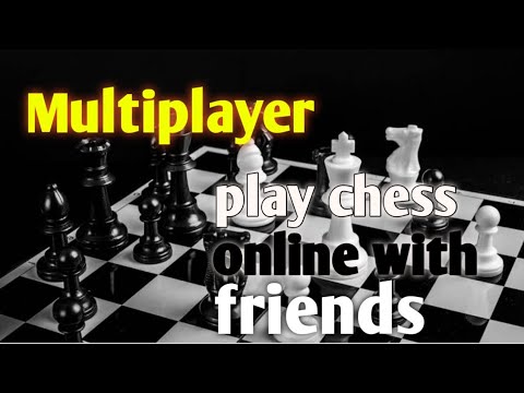 Play Chess Online - with Friends