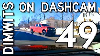 Dimwits On Dashcam - Vol 49