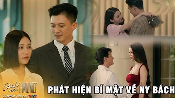 CÁCH EM 1 MILIMET - Tập 28 | Thị Tú phát hiện vợ sắp cưới của Bách là kẻ không ra gì