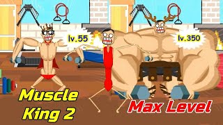 Muscle King 2 Max Level