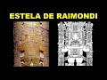 ✅ La Estela de Raimondi ❤️ y el Dios de los Báculos 🙂