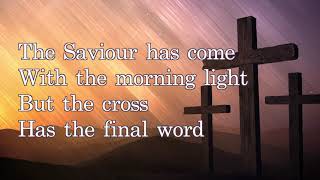 The Cross Has The Final Word ~ Newsboys ~ lyric video