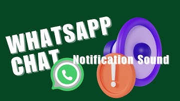 ~ Customize Your WhatsApp Experience: Change Notification Sounds Now!