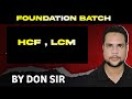MATH CLASS  || HCF  &amp; LCM || { PART-2}