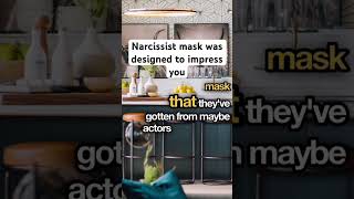 The #narcissist mask was designed to trap you