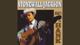 Watch Stonewall Jackson Im So Lonesome I Could Cry video