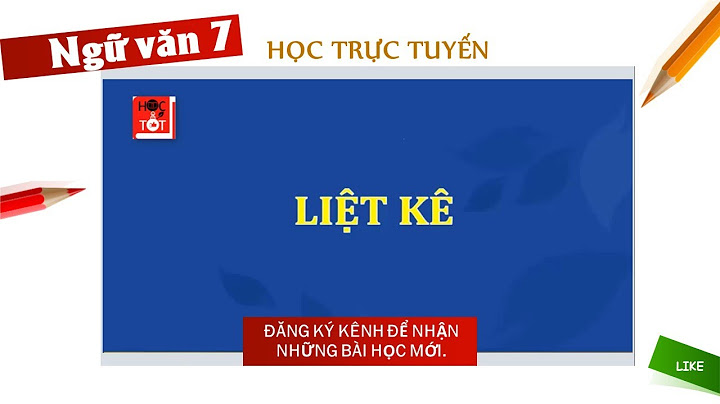 Bài tập về phép liệt kê lớp 7 năm 2024