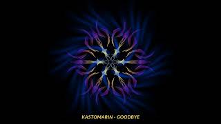 KastomariN - Goodbye