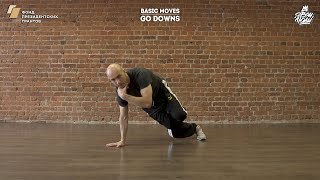 45. Basic moves (Go downs) | Видео уроки брейк данс от \