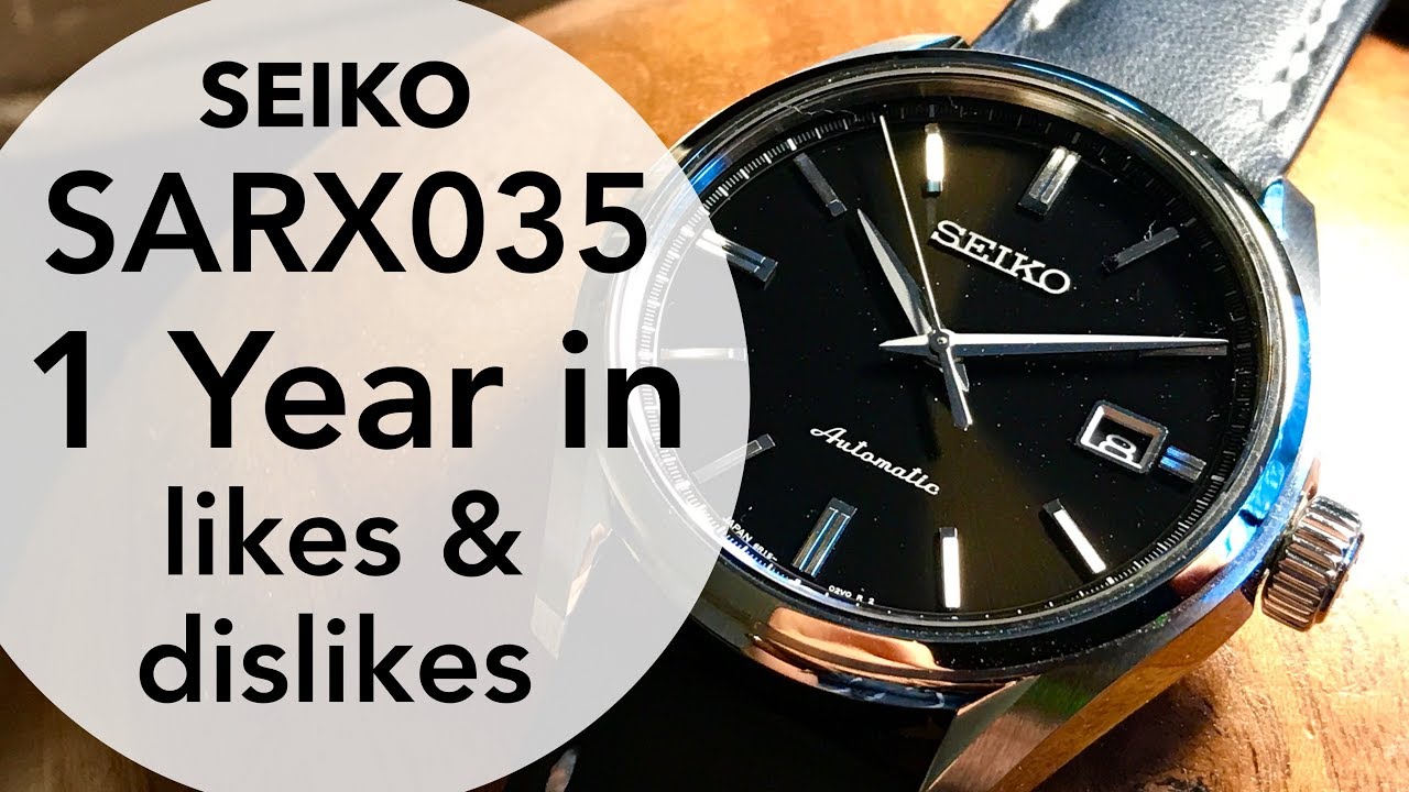 JDM Seiko SARX035 1 Year In Review - YouTube