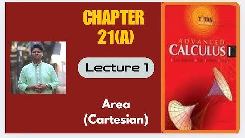 Area (Cartesian) ক্ষেত্রফল নির্ণয় Chapter 21(A) Titash Bsc Honours Math 1st year. lecture -01