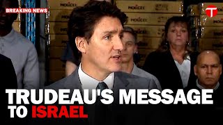 Trudeaus Message To Israel The Express Tribune