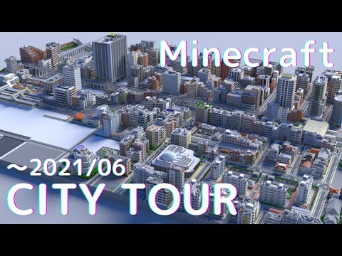 【Minecraft】マイクラ現代建築にハマりすぎた男が作る架空都市【City Tour】