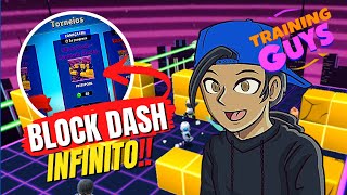 BLOCK DASH INFINITO - TRAINING GUYS (STUMBLE GUYS) 