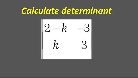 Finding the determinant of a 2x2 matrix example 1