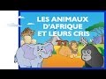 Apprendre les animaux dafrique et leurs cris fr  jeu ducatif partie 1