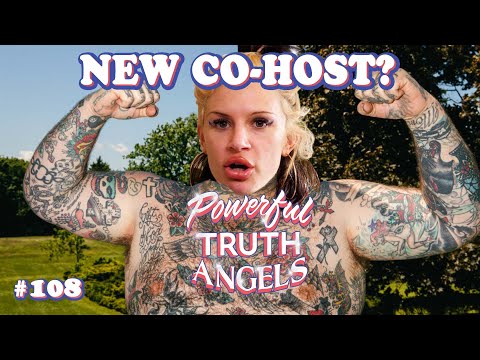 IS SHE THE NEW CO-HOST?  ft. Gabby Lamb | Powerful Truths Angels | EP 108