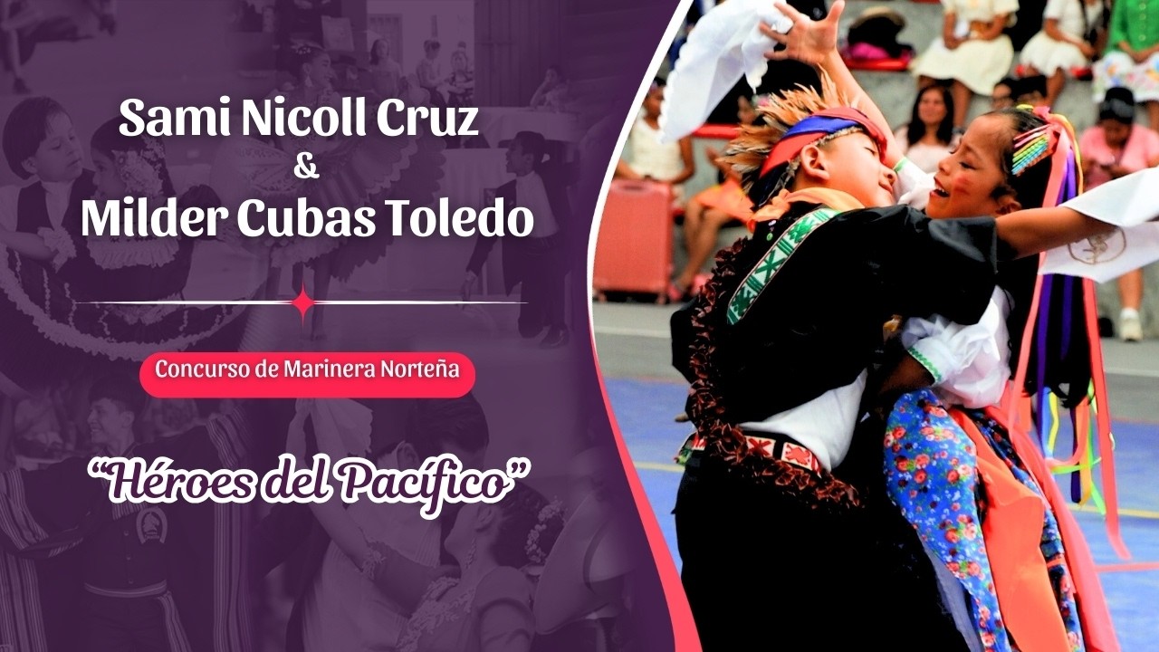 🥈✨ Sami Nicoll Cruz  💃 & Milder Cubas 🕺🏻 obtienen el Segundo Puesto en Héroes del Pacífico 🌟🎶