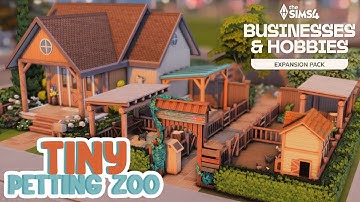 Tiny Petting Zoo 🐰 The Sims 4 Businesses & Hobbies Speed Build