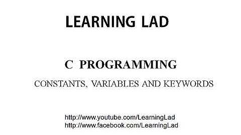 Constants, Variables, Data types, Keywords in C Programming Language Tutorials