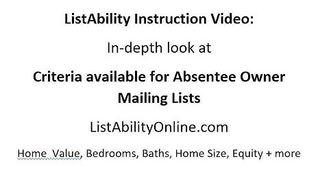 Absentee Owner List: In-depth instructions for "Additional Selections"