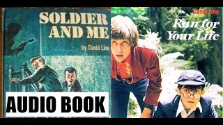 Soldier and me - AUDIOBOOK - Run For Your Life - Lionel Davidson - David Line