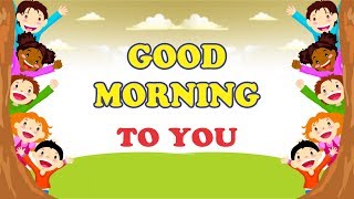 Lagu Anak Bahasa Inggris (Good Morning To You)