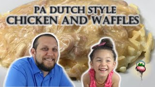 Chicken and Waffles | Cookin&#39; With Chloe | Pennsylvania Dutch Style