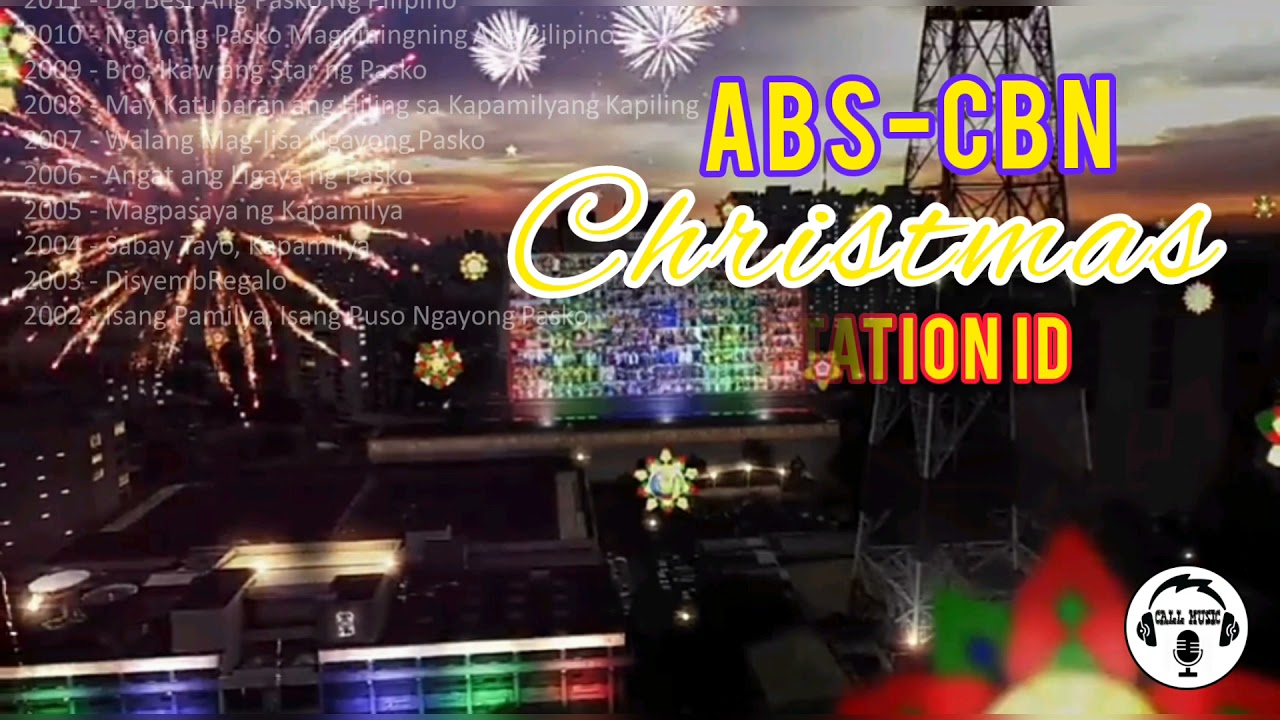 2021-2002 ABS-CBN Christmas Station ID | CHRISTMAS SONGS |  BEST CHRISTMAS SONGS | CALL MUSIC