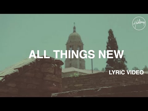 Hillsong Worship (+) All Things New