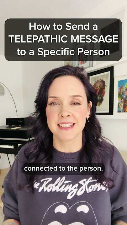 How to Send a Telepathic Message to a Specific Person