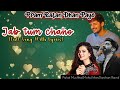 Jab Tum Chaho (Lyrics) Palak Muchhal | Darshan Raval | Mohd Irfan #youtube #trending #song