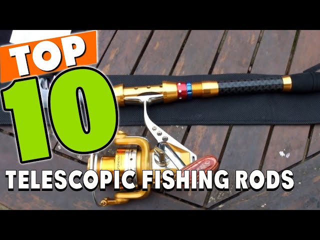 Best Telescopic Fishing Rod In 2023 - Top 10 Telescopic Fishing