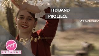 ITD band - Proljeće (OFFICIAL VIDEO) chords