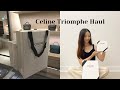 CELINE HAUL & UNBOXINGS | CELINE TRIOMPHE COLLECTION (SIZE, PRICE & TRY ON)