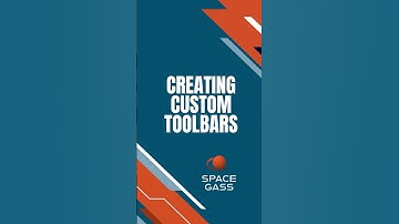 How to Create Custom Toolbars in SPACE GASS | #quicktips