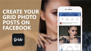 Grido: Create Awesome Grid Photo Posts on Facebook, Developed by APPILIAN an app development company screenshot 1