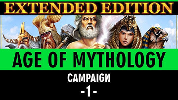 Age of Mythology Extended Edition - Campaign 1