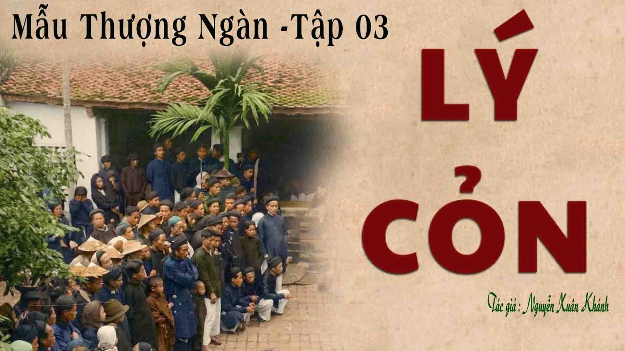 Truyện Làng Quê Thời Phong Kiến: MẪU THƯỢNG NGÀN | Tập 03 | Nguyễn Xuân Khánh | Kênh Cô Vân