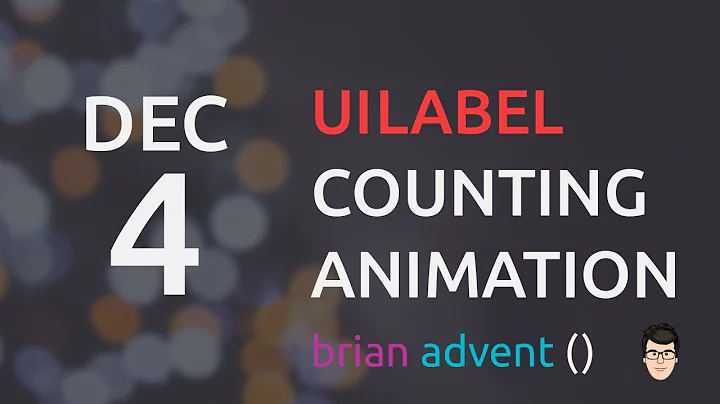 iOS Swift Tutorial: Create a Counting UILabel Animation 04/24  🎄