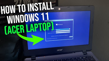 How to Install windows 11 in Acer laptop - Acer install Windows 11