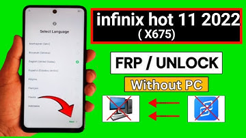 infinix x675 frp bypass | hot 11 2022 google account remove without pc