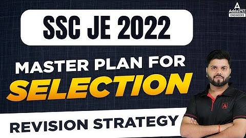 Master plan for selection in SSC JE 2022 | Revision strategy by Rajat Sir
