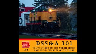 South Shore on the North Shore - DSS&amp;A 101 on the NSSR