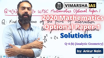2020 Mathematics Optional Paper 1 Solutions {Q4 (b)} | Ankur Nain | UPSC 2021 | Vimarsha IAS