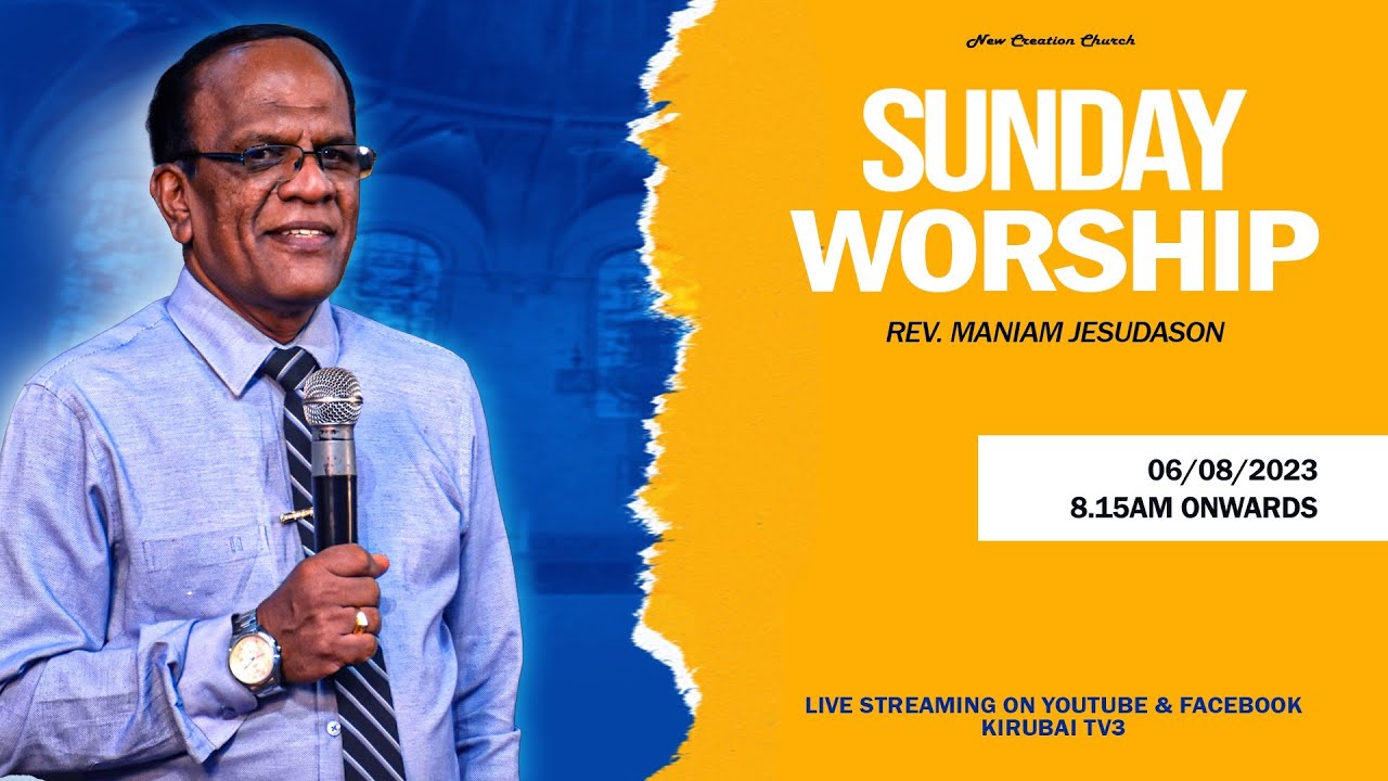 Sunday Online Service Maniam Jesudason New Creation church Srilanka Kirubai Tv