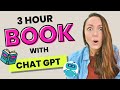 How to use chatgpt to write a book using ai in under 3 hours