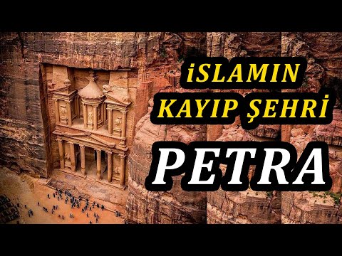 Kayıp Şehir Patra'nın Sırrı? - Müslümanların Unuttuğu Şehir - (ANTİK PETRA ŞEHRİ)#petraşehri