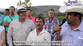 Ayotlàn Jalisco  Arranque obra libramiento