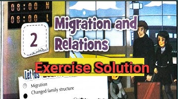 Migration and Relations question answer class 5 l New Learnwell Environmental studies